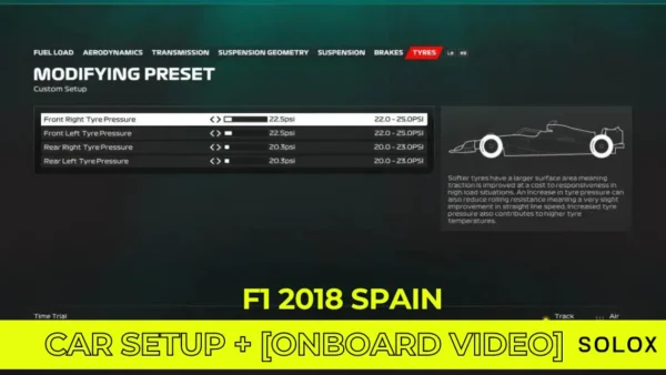 F1 2018 Spain Car Setup + [Onboard Video]