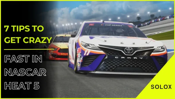7 Tips to get crazy Fast in Nascar Heat 5