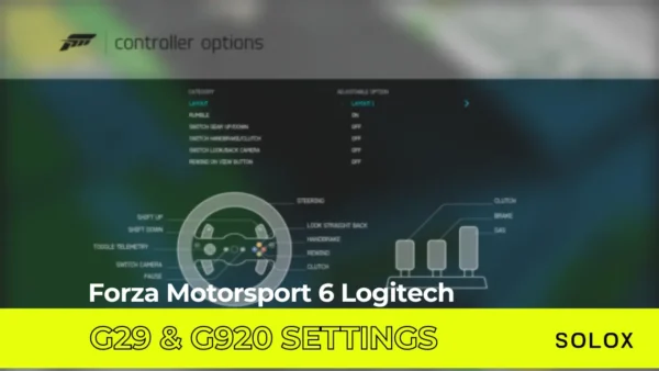 Forza Motorsport 6 Logitech G29 & G920 Settings