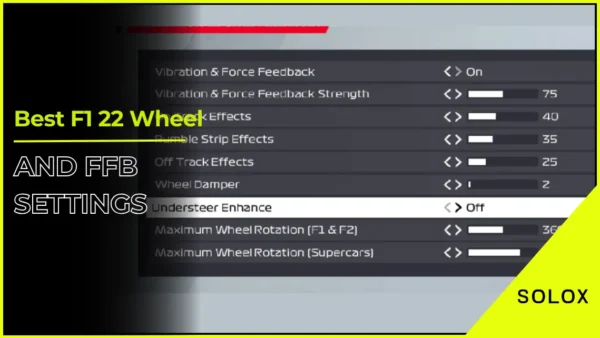 Best F1 22 Wheel and FFB Settings