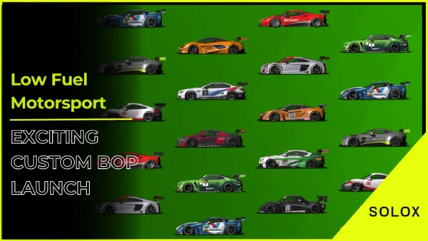 Low Fuel Motorsport: Exciting Custom BoP Launch!Low Fuel Motorsport: Exciting Custom BoP Launch!