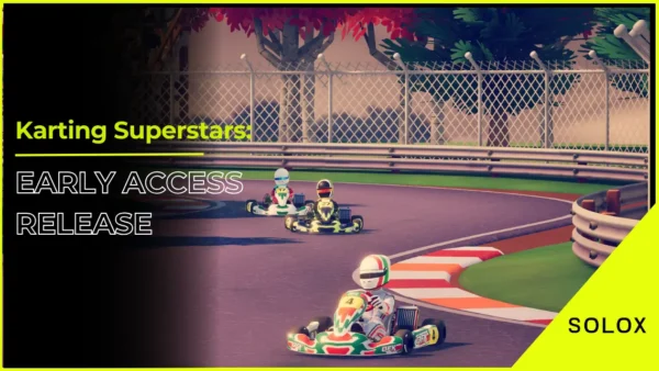 Karting Superstars: Early Access Release