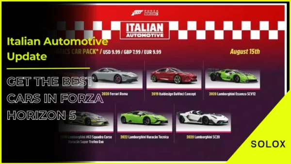 Italian Automotive Update: Get the Best Cars in Forza Horizon 5! 