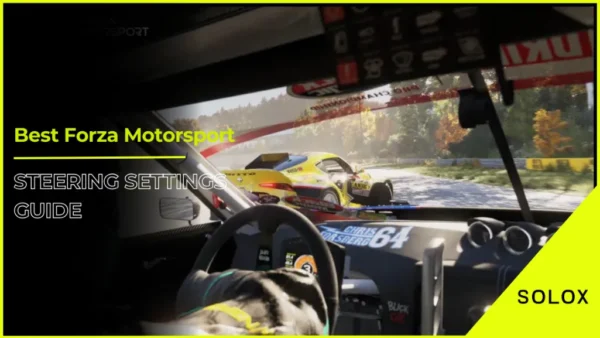 Best Forza Motorsport Steering Settings Guide