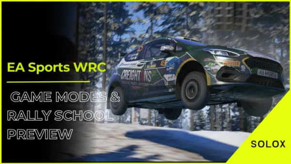 EA Sports WRC: Game Modes & Rally School Preview
