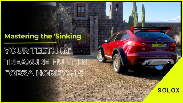 Mastering the 'Sinking Your Teeth In' Treasure Hunt in Forza Horizon 5