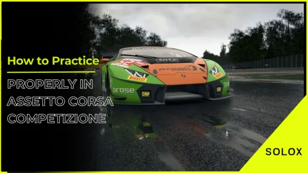 How to Practice Properly in Assetto Corsa Competizione