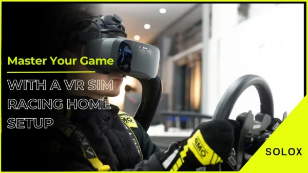 Master Your Game with a VR Sim Racing Home Setup