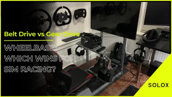 Belt Drive vs Gear Drive Wheelbase: Which Wins For Sim Racing?
