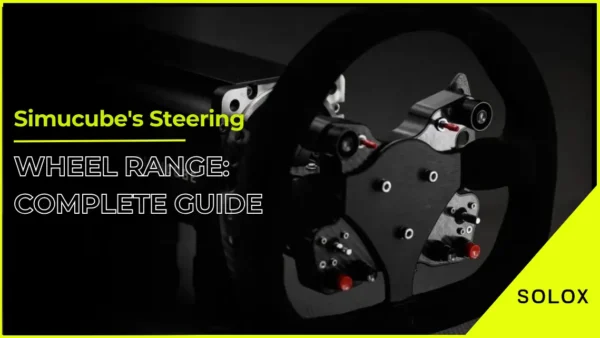 Simucube's Steering Wheel Range: Complete Guide